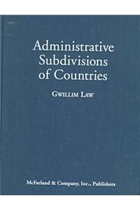 Administrative Subdivisions of Countries