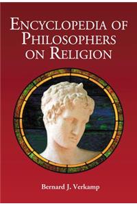 Encyclopedia of Philosophers on Religion