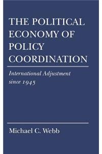 The Political Economy of Policy Coordination