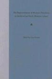 The Representation of Women's Emotions in Medieval and Early Modern Culture
