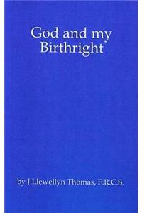 God and My Birthright