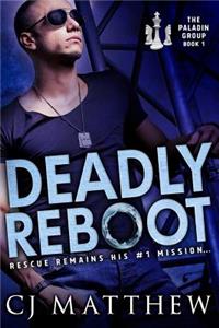 Deadly Reboot