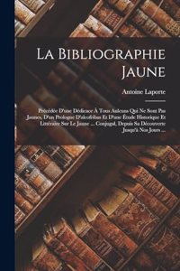 Bibliographie Jaune