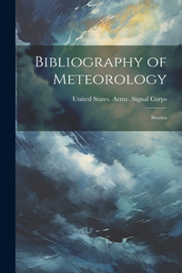 Bibliography of Meteorology