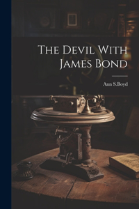 Devil With James Bond