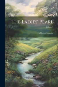 The Ladies' Pearl