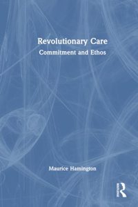 Revolutionary Care