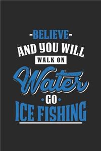 Believe And You Will Walk On Water