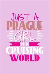 Just A Prague Girl In A Cruising World