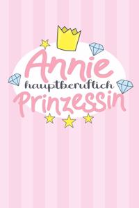 Annie - hauptberuflich Prinzessin