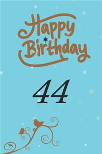 Happy birthday 44