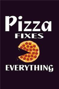 Pizza Fixes Everything