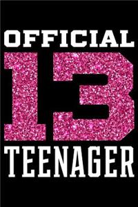 Official 13 Teenager: 120 Page Lined Notebook - [6x9]