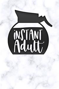 instant adult