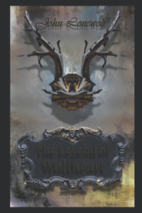 Legend of Wolfheart