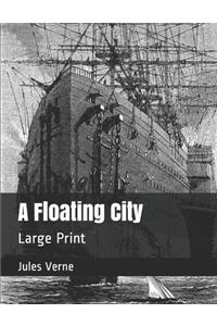 A Floating City