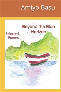 Beyond the Blue Horizon