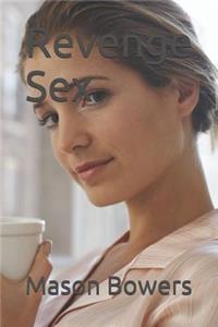 Revenge Sex