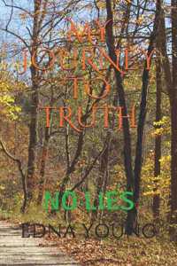 My Journey to Truth