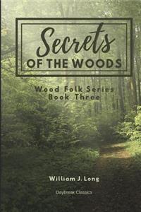 Secrets of the Woods