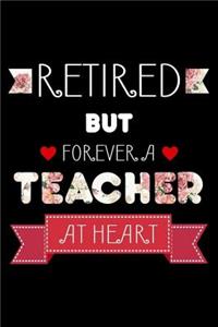 Retired But Forever A Teacher At Heart