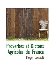 Proverbes Et Dictons Agricoles de France