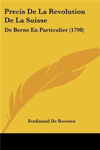 Precis De La Revolution De La Suisse