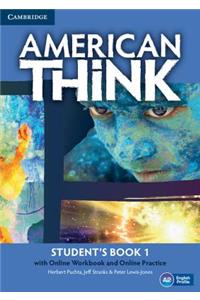 American Think Level 1 Student's Book with Online Workbook and Online Practice