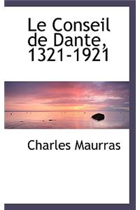 Le Conseil de Dante, 1321-1921