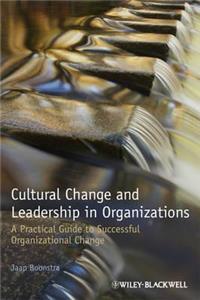 Cultural Change and Leadership in Organizations