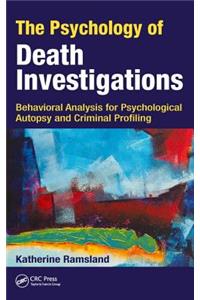 Psychology of Death Investigations