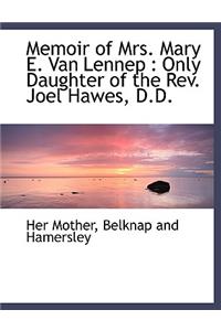 Memoir of Mrs. Mary E. Van Lennep