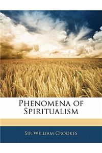 Phenomena of Spiritualism