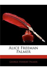 Alice Freeman Palmer