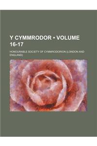 Y Cymmrodor (Volume 16-17)