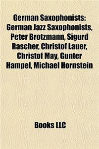 German Saxophonists