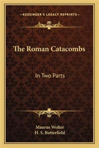 Roman Catacombs