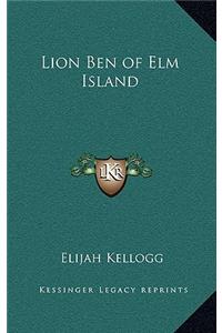 Lion Ben of ELM Island