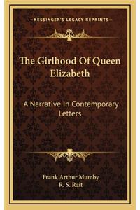 The Girlhood of Queen Elizabeth