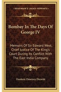 Bombay in the Days of George IV