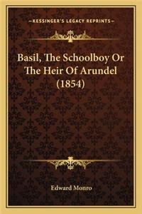 Basil, the Schoolboy or the Heir of Arundel (1854)