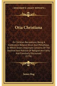Otia Christiana