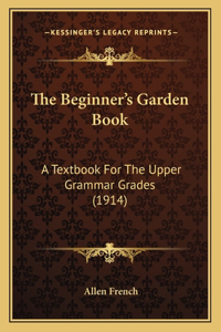 Beginner's Garden Book