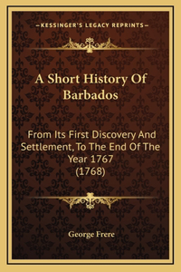 A Short History Of Barbados