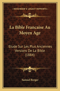 Bible Francaise Au Moyen Age