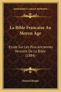 Bible Francaise Au Moyen Age