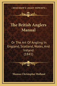 British Anglers Manual