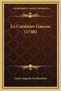 Le Cuisinier Gascon (1740)