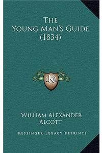 The Young Man's Guide (1834)