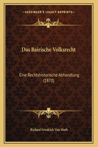 Das Bairische Volksrecht
